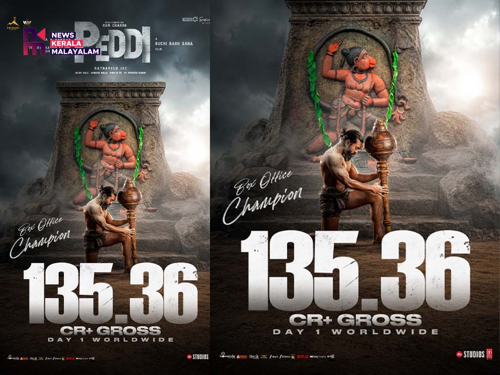 ആദ്യ ദിനം 135 കോടിക്ക് മുകളിൽ ആഗോള ഗ്രോസ്; ബ്ലോക്ക്ബസ്റ്റർ തുടക്കവുമായി രാം ചരൺ- ബുചി ബാബു സന ചിത്രം ‘പെദ്ധി’